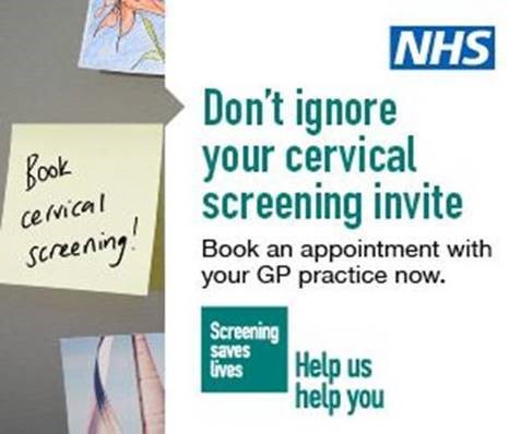 Poster saying &#039;don&#039;t ignore your cervical screening invite, book an appointment with your GP practice now&#039;.